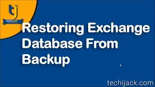 Restore Exchange Database From Windows Server Backup