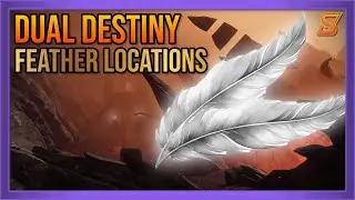 ALL 6 FEATHER LOCATIONS IN DUAL DESTINY EXOTIC MISSION | DESTINY 2