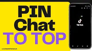 How to Bring a CHAT to the TOP on TIKTOK | PIN Chat