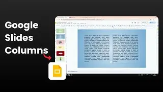 How to Make Columns in Google Slides