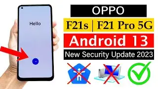 OPPO F21s/F21 Pro 5G  FRP UNLOCK (without pc) Android 13 - 100% Working Latest Method