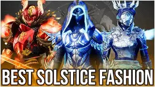 The Best Solstice Fashion Sets! - Destiny 2 Fashion Competition