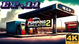 Pumping simulator 2 (ep 11) | FINAL Episode| 4K ULTRAWIDE