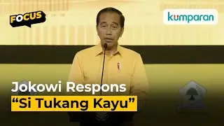 Jokowi Respons Sindiran “Si Tukang Kayu”: Padahal yang Buat Putusan Itu MK