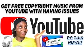 HOW TO GET COPYRIGHT FREE MUSIC ON YOUTUBE