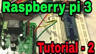 Raspberry Pi 3 | Tutorial - 2 | LED and Pushbutton