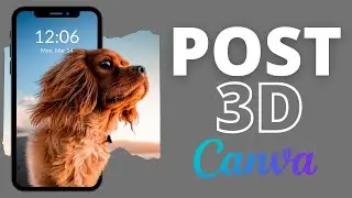 Cómo Diseñar POSTS con EFECTO 3D con CANVA/ TUTORIAL CANVA 2022