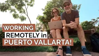 First 24 hours in Puerto Vallarta, Mexico | Our Versalles Airbnb tour and work/travel plans