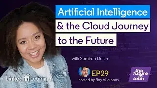 Artificial Intelligence & the Cloud Journey to the Future