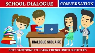 Daily French Conversation in School | Conversation quotidienne à l'école