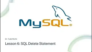 Learn MySQL in 2024: Lesson 6 removing data from a database with the SQL delete statement