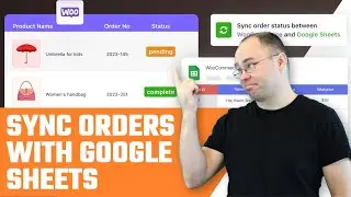 How to Automate WooCommerce Orders in Google Sheets?