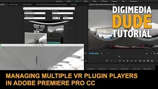 Managing Multiple VR Plugin Players In Adobe Premiere Pro CC