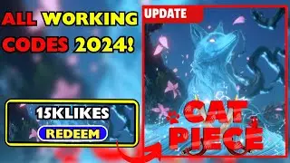 [CODES] Cat Piece CODES 2024! Roblox Codes for Cat Piece