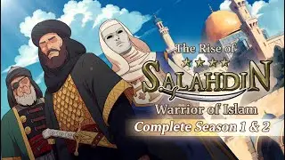 ⚔️ The Rise of Saladin: Warrior of Islam (Complete Season 1 & 2)