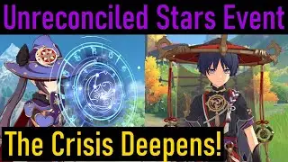 [Genshin Impact] Unreconciled Stars Event The Crisis Deepens (Cutscenes)