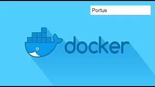 Docker Images ||  Part Two ||   Portus ||  Web UI for Docker Registry