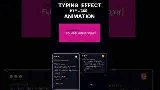 Typing Effect Animation with HTML and CSS