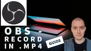 obs settings - how to record .mp4 files by default  (2021)