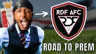 I CREATED A CLUB!!! Road To Premier League | RDF AFC