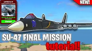 Roblox Military Tycoon Russian Su-47 Fighter Jet Final Mission Guide (New Jet)!