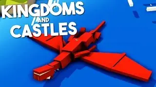 DRAGON SLAYER - Kingdoms and Castles Alpha 4 Gameplay