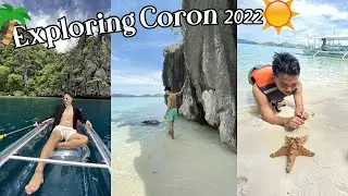 Traveling to Coron, Palawan this 2022 🏝🌊 | Raven DG