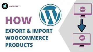 How to Export & Import WooCommerce Products With Images | WordPress WooCommerce Tutorial