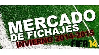 Plantillas Actualizadas FIFA 14 (FEB 13-2015) / Mercado Invierno (2014-2015) [COMO SI FUERA FIFA 15]