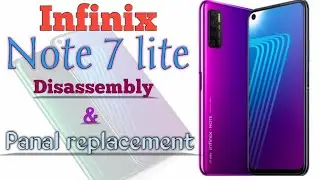 Infinix Note 7 lite  disassembly || Infinix X656 panal replacement