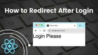 How to perform automatic redirect after login | React Tutorial