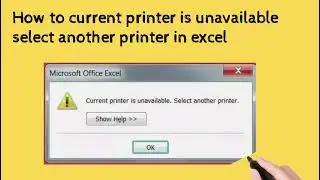 How to Fix current printer is unavailable select another printer