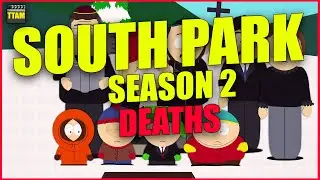 Every Death in South Park Season 2 | Kill Count