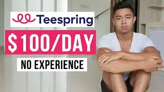 How To Make Money With Teespring In 2024 (Step by Step)