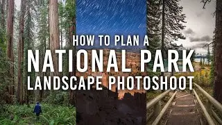 How to Plan a National Park Landscape Photography Adventure | 5 Tips with Michael Hollender