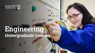 Engineering at Lancaster University