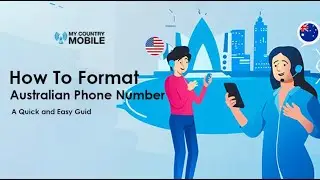 How to Format Australian Phone Number | My Country Mobile