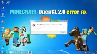 MINECRAFT OpenGL 2.0 error Fix by Tech MatriX