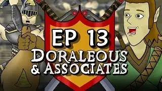 Ep 13 Doraleous and Associates