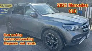 2021 Mercedes GLE rear parking sensors not working