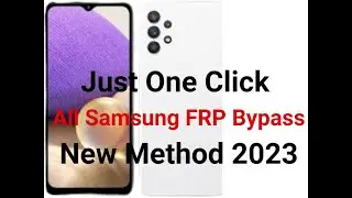 1 Click FRP Unlock Tool 2023 | All Samsung FRP/Google Lock Bypass Android 7/8/9/10/11/12/13|4k Video