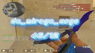 MATCHMAKING | CLIENTMOD / CSS v34 | de_mirage_csgo (46/12)