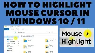 How to Highlight Mouse Cursor on Windows 11/Win10 | Easy Mouse Cursor Highlighter | Mouse Pointer