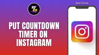 How To Put A Countdown Timer On Instagram