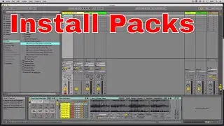 How to Install Packs Ableton Live Tutorial