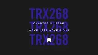 Chapter & Verse - Move Left Move Right [Tech House/Club]