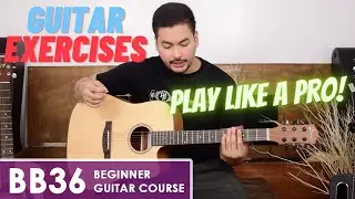 #13 Guitar Exercises to Help You Play Like a Pro - BB36 Beginner Guitar Course (lesson 13/15)