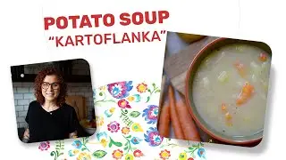 Smoky potato soup | Kartoflanka | Polish cooking