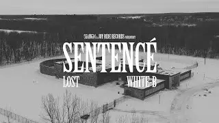 Lost & White-B  - Sentencé