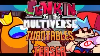 Turntables Teaser | Friday Night Funkin': Funkin in the Multiverse